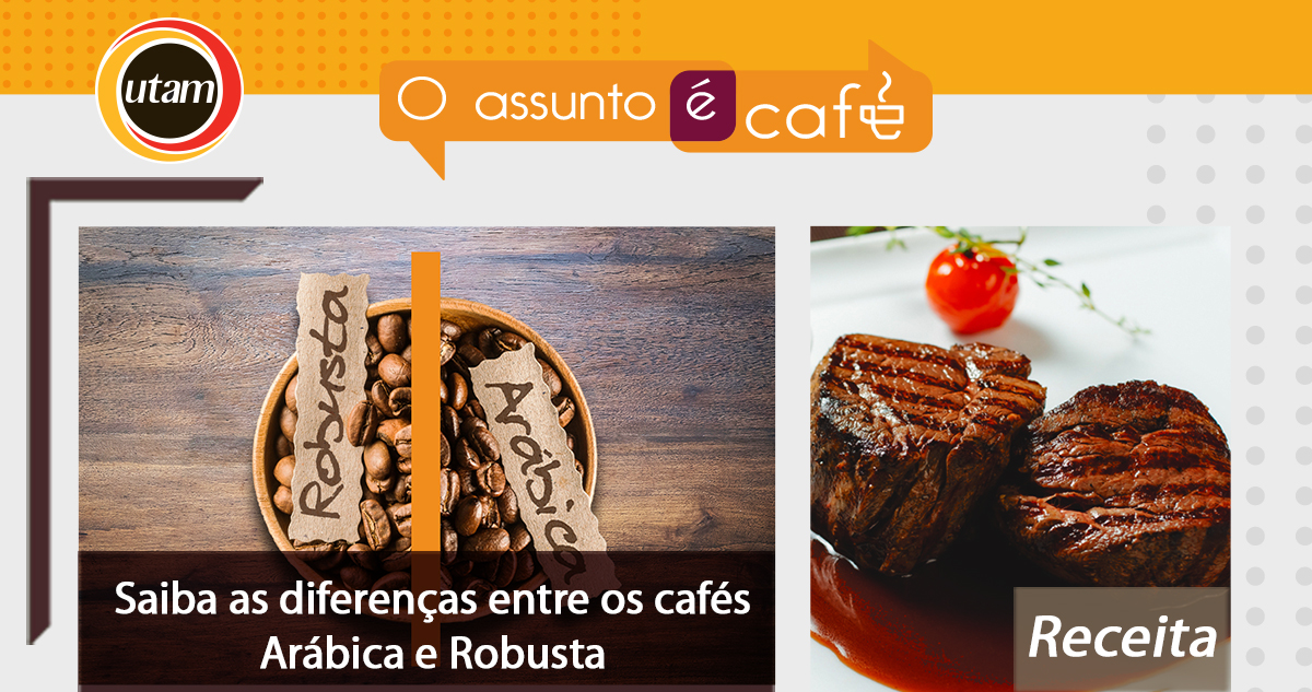 Robusta x Arábica – Diferenças dos tipos de Café mais consumidos no mundo.